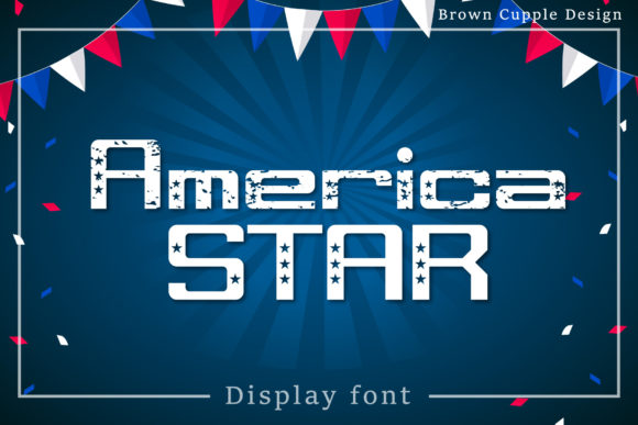 America Star Font: Bold Branding for Small Business