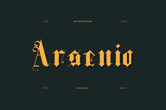 Arsenio: A Bold Blackletter Font for Branding