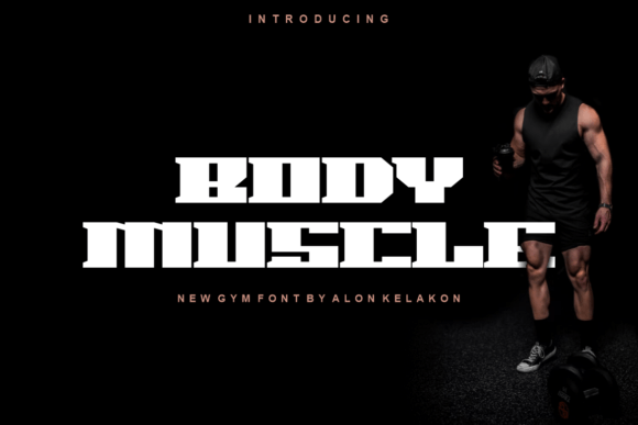 Body Muscle Font: Bold Typography for Crafters