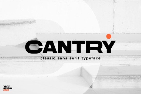 Cantry: A Bold Sans Serif for Modern Editorial Design