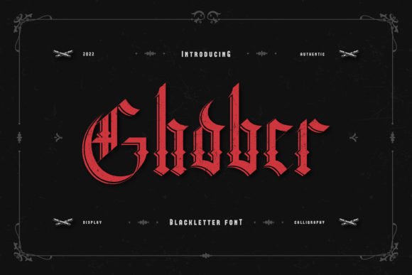 Ghober Font Review: A Bold Blackletter for Modern Branding