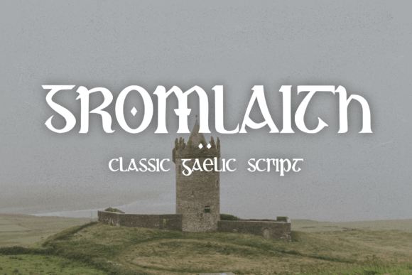 Gromlaith: A Bold Blackletter Font for Campaigns