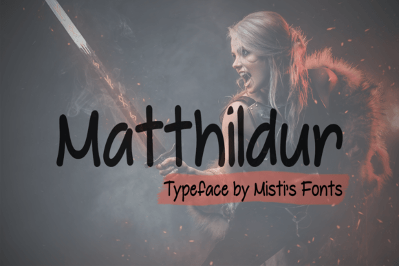 Matthildur Typeface: A Bold Choice for Campaigns
