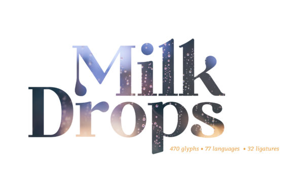 Milk Drops: A Bold Serif Font for Web Design