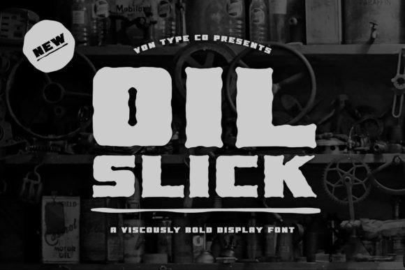Oil Slick: The Bold Display Font for Impactful Campaigns